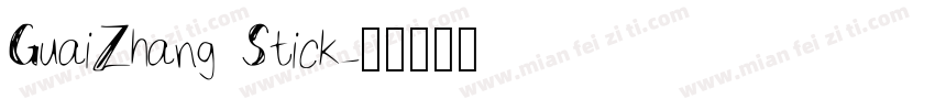 GuaiZhang Stick字体转换